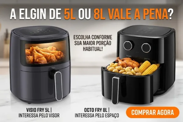 A Elgin de 5 ou 8 litros vale a pena Air fryer Elgin é boa: comparação entre os modelos Visio Fry 5L e Octo Fry 8L, ideal para quem busca a fritadeira Elgin certa pelo tamanho da porção e do espaço.