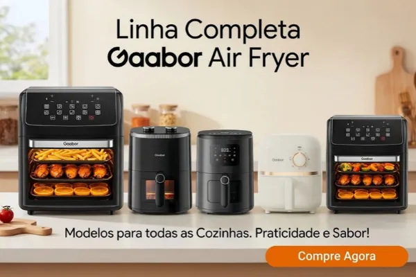 Air Fryer Gaabor é Boa? Modelos, Problemas e Quando Compensa