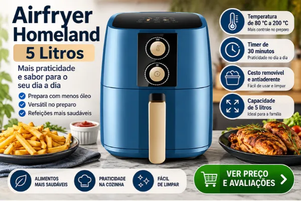 Air Fryer Homeland é boa? Modelo azul de 5 litros com controles manuais, timer de 30 minutos e temperatura de até 200 °C.